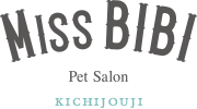 Miss BIBI Pet Salon 吉祥寺