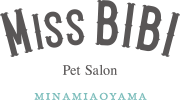 Miss BIBI Pet Salon 南青山